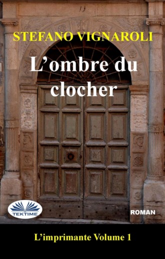 Обложка книги «L'Ombre Du Clocher»