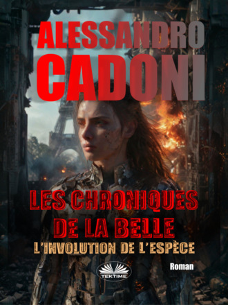 Обложка книги «Les Chroniques De La Belle»