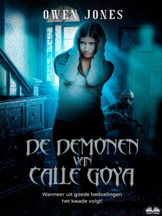 Обложка книги «De Demonen Van Calle Goya»