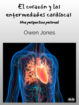 Обложка книги «El Corazón Y Las Enfermedades Cardíacas»