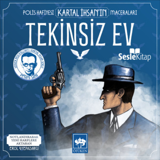 Обложка книги «Polis Hafiyesi Kartal İhsan'ın Maceraları 9 – Tekinsiz Ev»