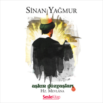 Обложка книги «Aşkın Gözyaşları 2 Hz. Mevlana»