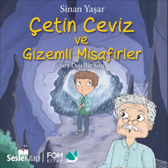 Обложка книги «Çetin Ceviz 5 – Çetin Ceviz ve Gizemli Misafirler – Sıra Dışı Bir Son»
