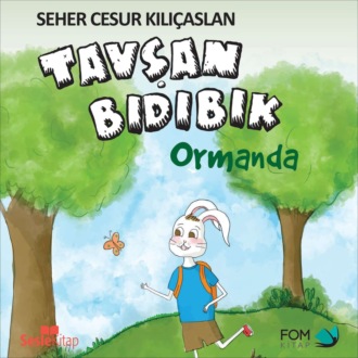 Обложка книги «Tavşan Bıdıbık Ormanda»