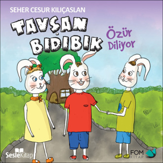 Обложка книги «Tavşan Bıdıbık Özür Diliyor»