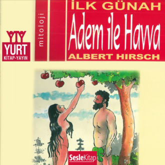 Обложка книги «Söylenceler 5 – Adem ile Havva»