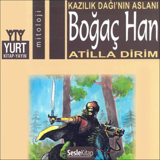Обложка книги «Söylenceler 7- Boğaç Han»