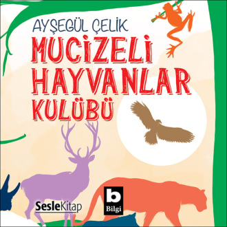 Обложка книги «Mucizeli Hayvanlar Kulübü»