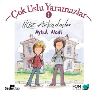 Обложка книги «Çok Uslu Yaramazlar 1 – İkiz Arkadaşlar»