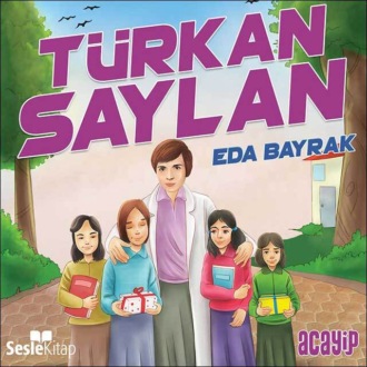 Обложка книги «Cumhuriyetin Yıldızları 1 – Türkan Saylan»