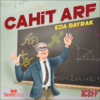 Обложка книги «Cumhuriyetin Yıldızları 9 – Cahit Arf»