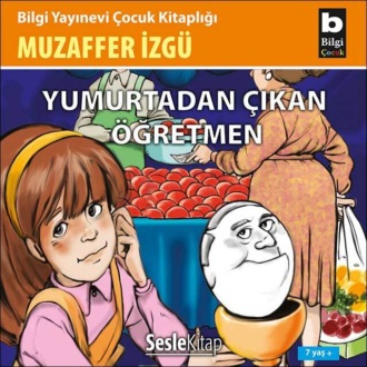Обложка книги «Yumurtadan Çıkan Öğretmen»