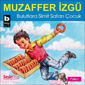 Обложка книги «Bulutlara Simit Satan Çocuk»