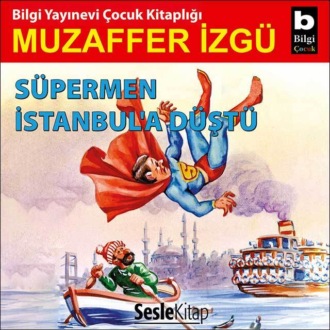 Обложка книги «Süpermen İstanbul'a Düştü»