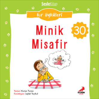 Обложка книги «Kır Öyküleri – Minik misafir»