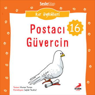 Обложка книги «Kır Öyküleri – Postacı güvercin»