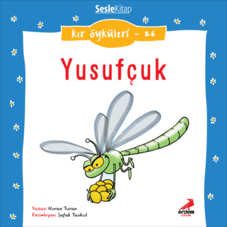 Обложка книги «Kır Öyküleri – Yusufçuk»