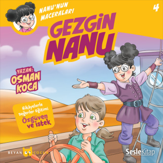 Обложка книги «Nanu'nun Maceraları 4 – Gezgin Nanu»