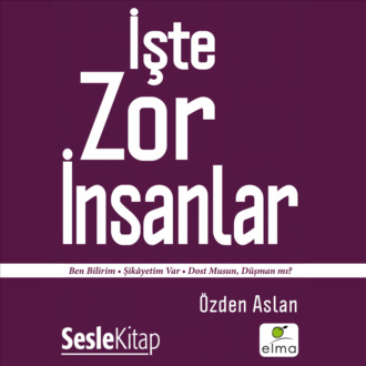 Обложка книги «İşte Zor İnsanlar»