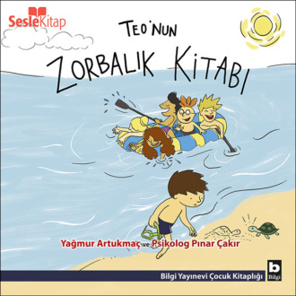 Обложка книги «Teo Dizisi 8 - Teo'nun Zorbalık Kitabı»
