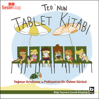 Обложка книги «Teo Dizisi 6 - Teo'nun Tablet Kitabı»