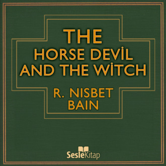 Обложка книги «The Horse Devil And The Witch»