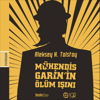 Обложка книги «Mühendis Garin'in Ölüm Işını»