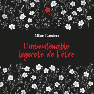 Обложка книги «Невыносимая легкость бытия. L'insoutenable Legerete de L'etre»