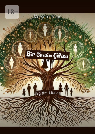 Обложка книги «Bir Cinsin Şifası. Eğitim kitabı»