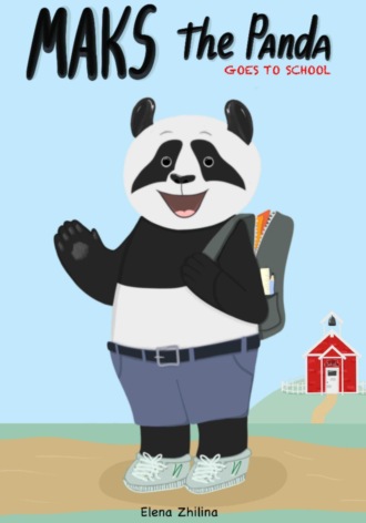 Обложка книги «Maks the Panda goes to school»