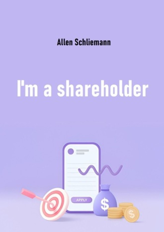 Обложка книги «I’m a shareholder»