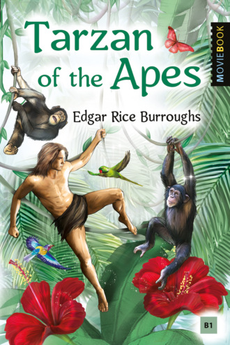Обложка книги «Tarzan of the Apes / Тарзан – приёмыш обезьян»