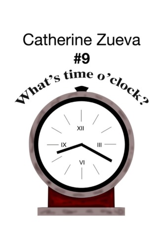 Обложка книги «What’s time o’clock? #9. Poetry for kids»