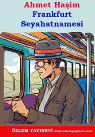 Обложка книги «Frankfurt Seyahatnamesi»