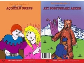 Обложка книги «Aç Gözlü Prens&Ayı Postundaki Asker»