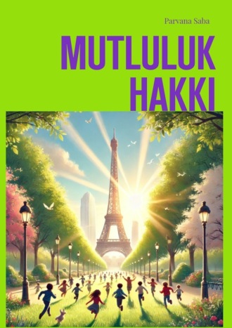 Обложка книги «Mutluluk Hakkı»