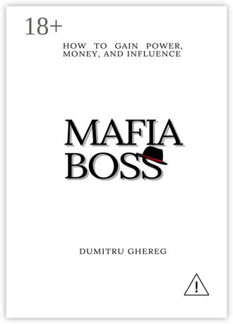 Dumitru Ghereg. Mafia boss. How to gain power, money and influence