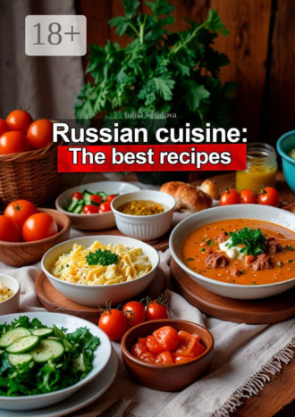 Обложка книги «Russian cuisine: The best recipes»