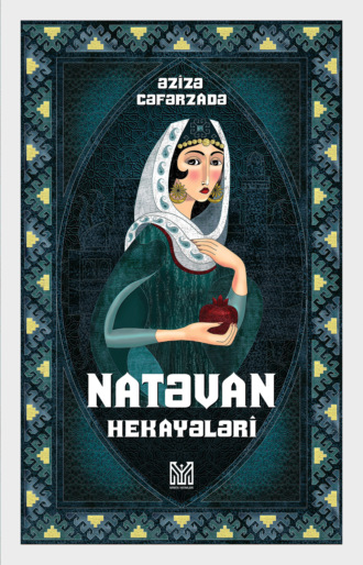 Обложка книги «Natəvan haqqında hekayələr»