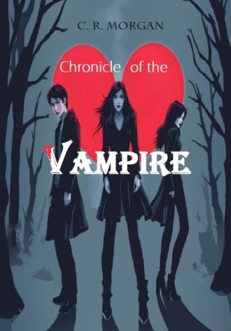 Обложка книги «Chronicle of the Vampire»