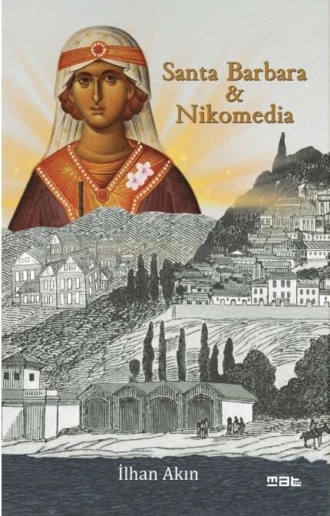 Обложка книги «Santa barbara & nikomedia»