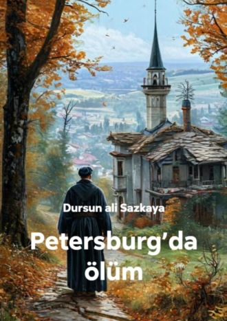 Обложка книги «Petersburg’da ölüm»