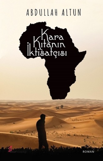 Обложка книги «Kara kıtanın iktisatçısı»