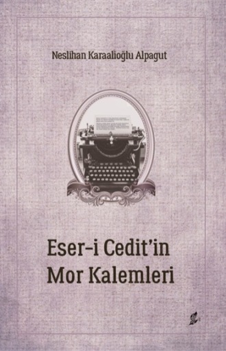 Обложка книги «Eser-i cedit’in mor kalemleri»