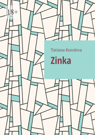 Обложка книги «Zinka»