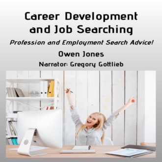 Обложка книги «Career Development And Job Searching»
