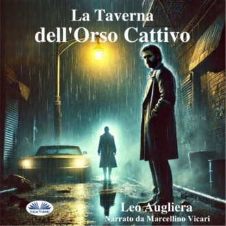 Обложка книги «La Taverna Dell'Orso Cattivo»