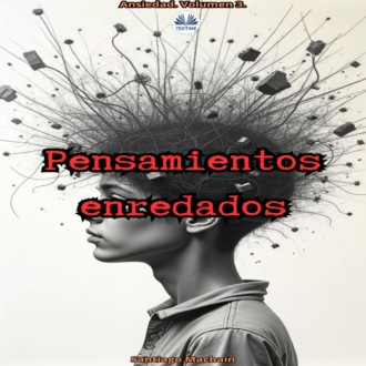 Обложка книги «Pensamiento Enredados»