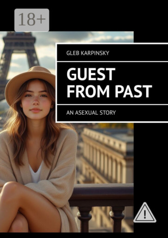 Обложка книги «Guest from past. An asexual story»