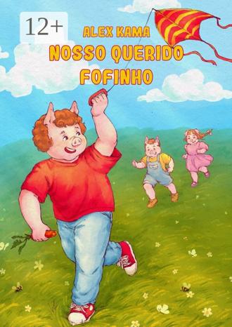 Обложка книги «Nosso querido Fofinho»